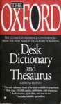 The Oxford Desk Dictionary and Thesaurus