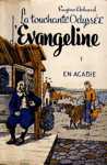 La touchante odysse d'vangeline - En Acadie - Tome 1