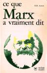 Ce que Marx a vraiment dit