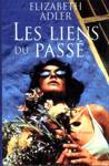 Les liens du pass