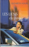 Les liens du pass