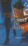L'ombre du destin L'ombre du destin