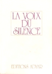 La voix du silence