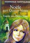 L'amour aux Quatre Vents - Nole aux Quatre Vents - Tome VI