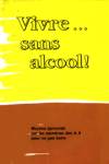 Vivre... sans alcool Vivre... sans alcool
