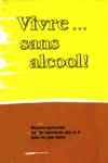 Vivre... sans alcool