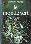 Le monde vert