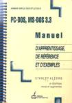 Manuel d'apprentissage, de rfrence et d'exemples - PC-DOS, MS-DOS 3.3