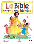 La Bible comme une histoire