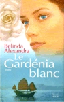 Le Gardnia Blanc