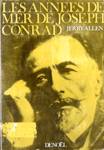 Les annes de mer de Joseph Conrad