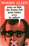 Pour en finir une bonne fois pour toutes avec la culture