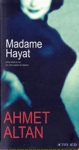 Madame Hayat Madame Hayat