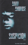 Suspicion