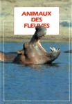 Animaux des fleuves