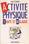 Activit physique - Sant et maladie