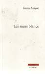 Les murs blancs