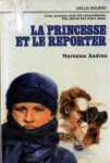 La princesse et le reporter