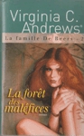 La fort des malfices - La famille De Beers - Tome II