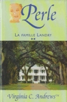 Perle - La famille Landry - Tome II