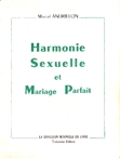 Harmonie sexuelle et mariage parfait