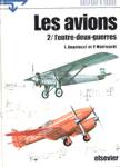 L'entre-deux-guerres - Les avions - Tome II