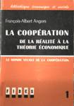 Le monde vivant de la coopration - La coopration - Tome I