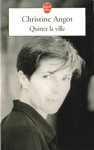Quitter la ville Quitter la ville