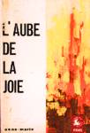 L'aube de la joie