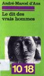 Le dit des vrais hommes