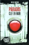 Paradis, Clef en Main