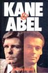 Kane et Abel Kane et Abel
