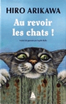 Au revoir les chats !