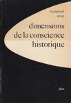 Dimensions de la conscience historique