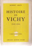 Histoire de Vichy - 1940-1944