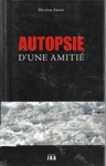 Autopsie d'une amiti