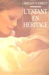 L'enfant en hritage