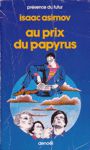 Au prix du papyrus