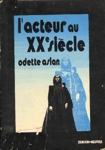 L'acteur au XXe sicle