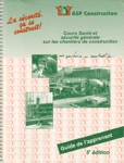 Cours Sant et scurit gnrale sur les chantiers de construction