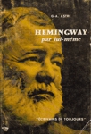 Hemingway par lui-mme