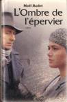 L'Ombre de l'épervier L'Ombre de l'épervier