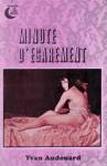 Minute d'garement