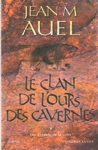 Le clan de l'ours des cavernes - Les enfants de la Terre - Tome I