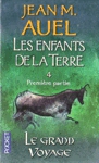 Le grand voyage - Les enfants de la Terre - Premire partie - Tome IV