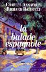 La balade espagnole