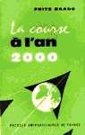 La course  l'an 2000