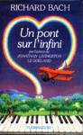 Un pont sur l'infini - Une histoire d'amour