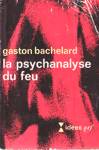 La psychanalyse du feu