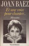 Et une voix pour chanter... - Mmoires